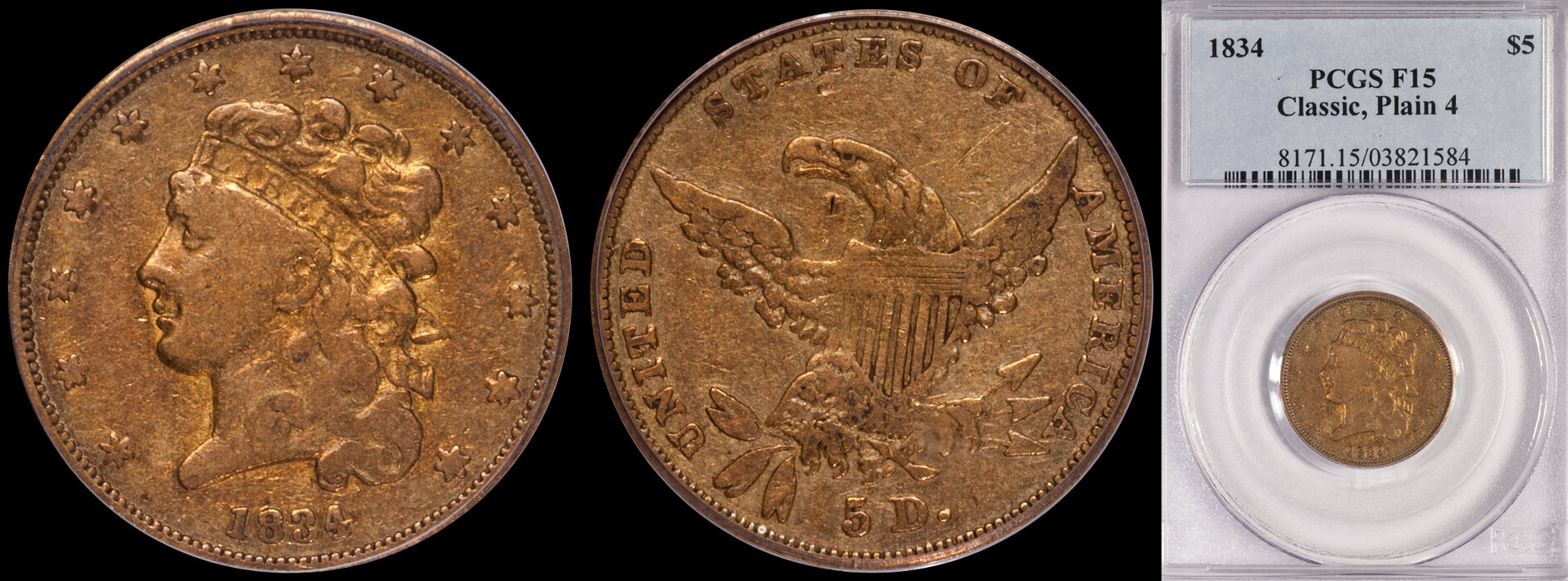 SOLD - $5.00 - 1834 Plain 4 PCGS F15
