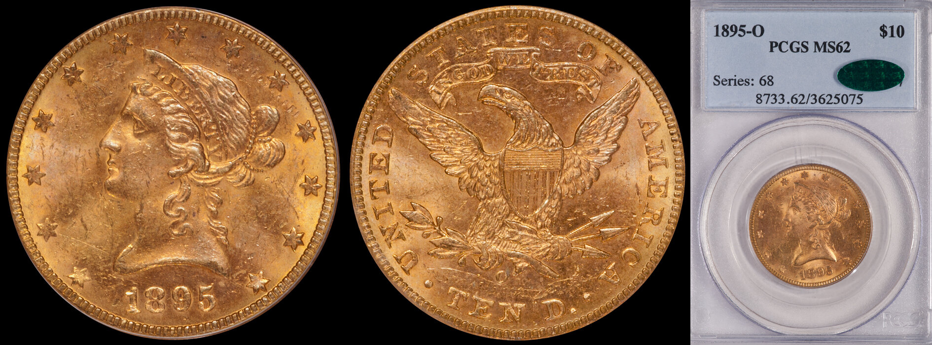 SOLD - $10.00 - 1895-O PCGS MS62 CAC