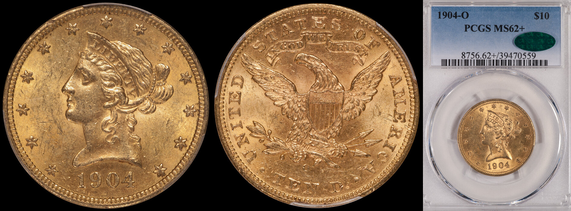 SOLD - $10.00 - 1904-O PCGS MS62+ CAC
