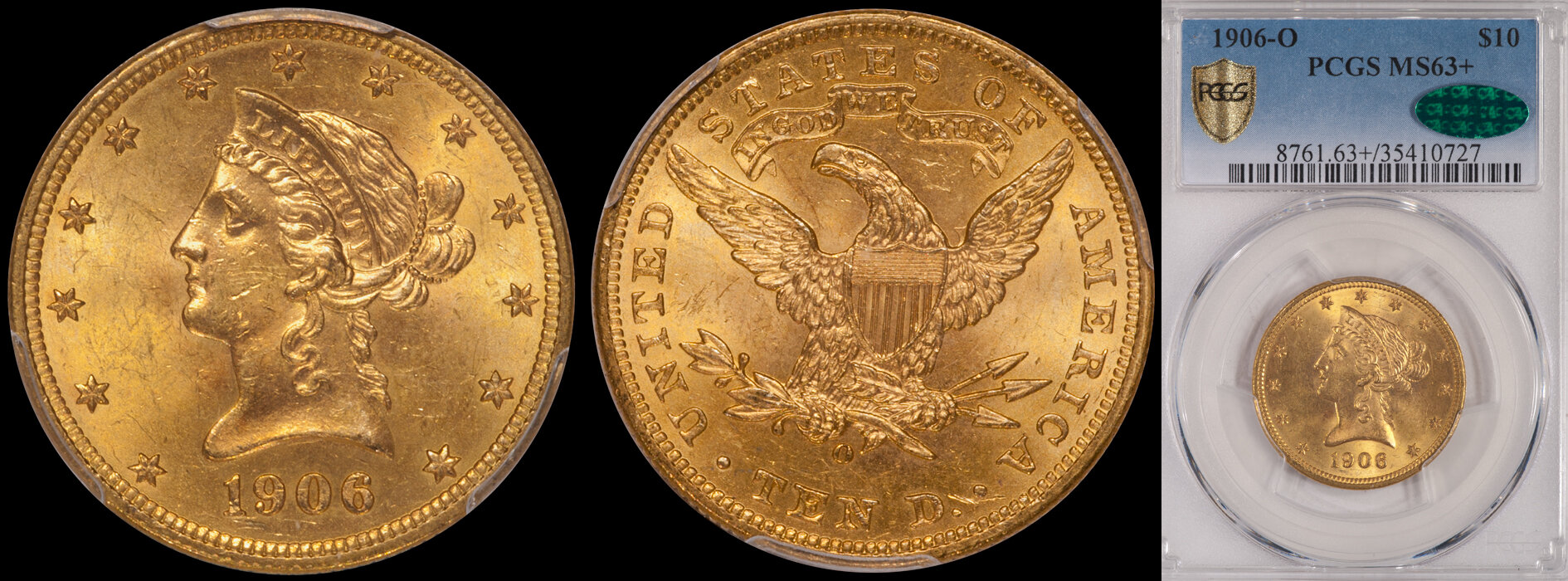 SOLD - $10.00 - 1906-O PCGS MS63+ CAC