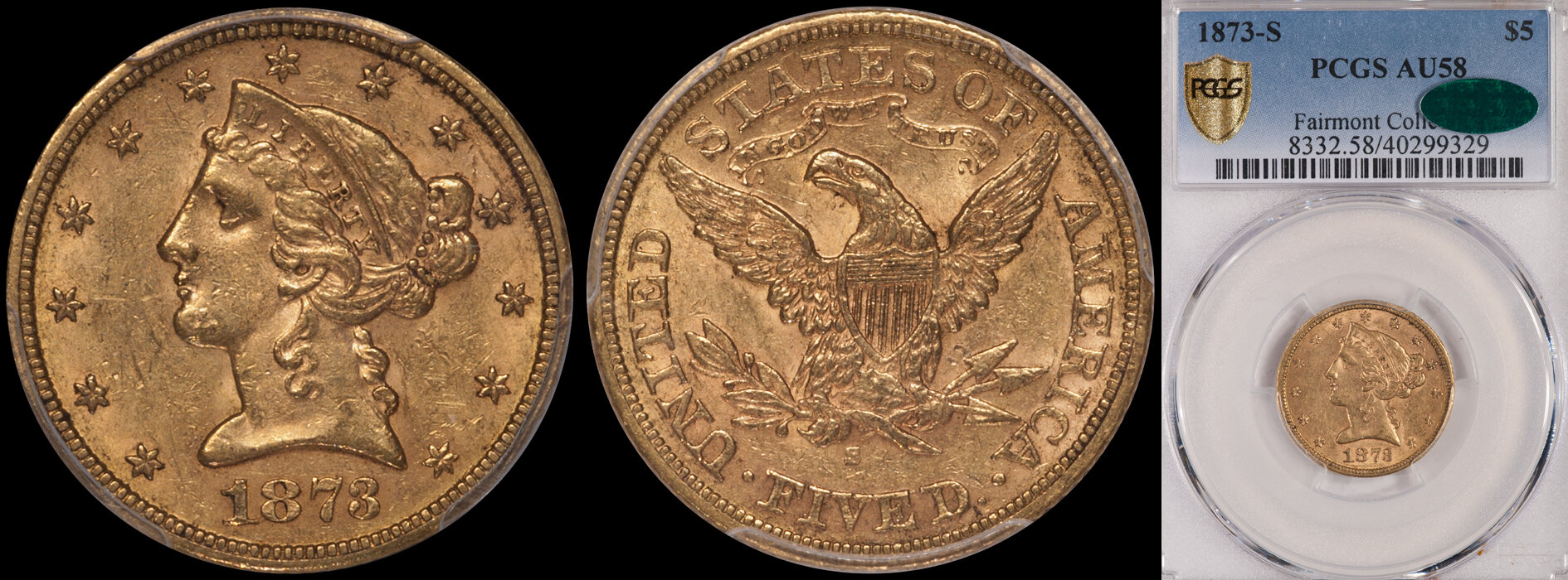 SOLD - $5.00 - 1873-S PCGS AU58 CAC, Fairmont