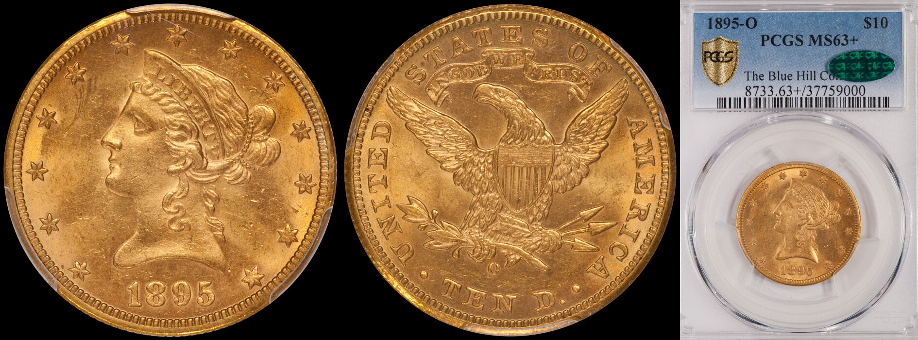 SOLD - $10.00 - 1895-O PCGS MS63+ CAC