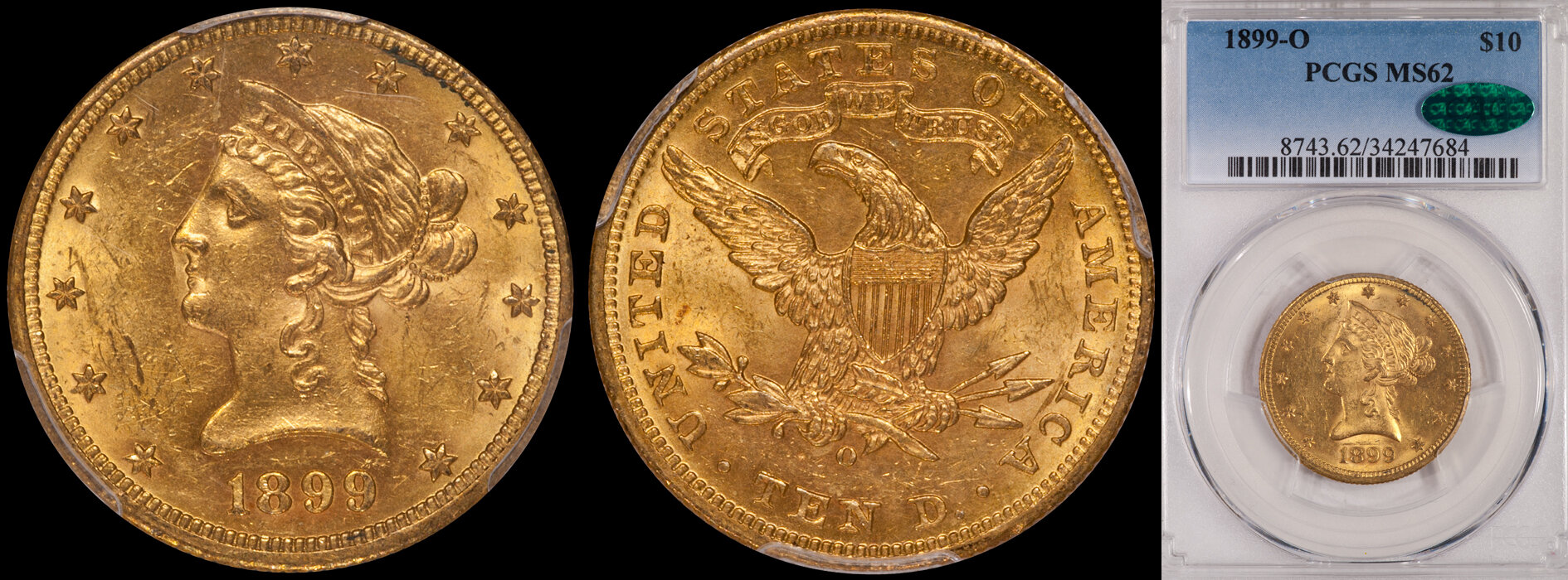 ON HOLD - $10.00 - 1899-O PCGS MS62 CAC