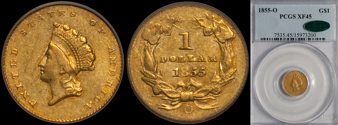 NEW - $1.00 - 1855-O PCGS EF45 CAC