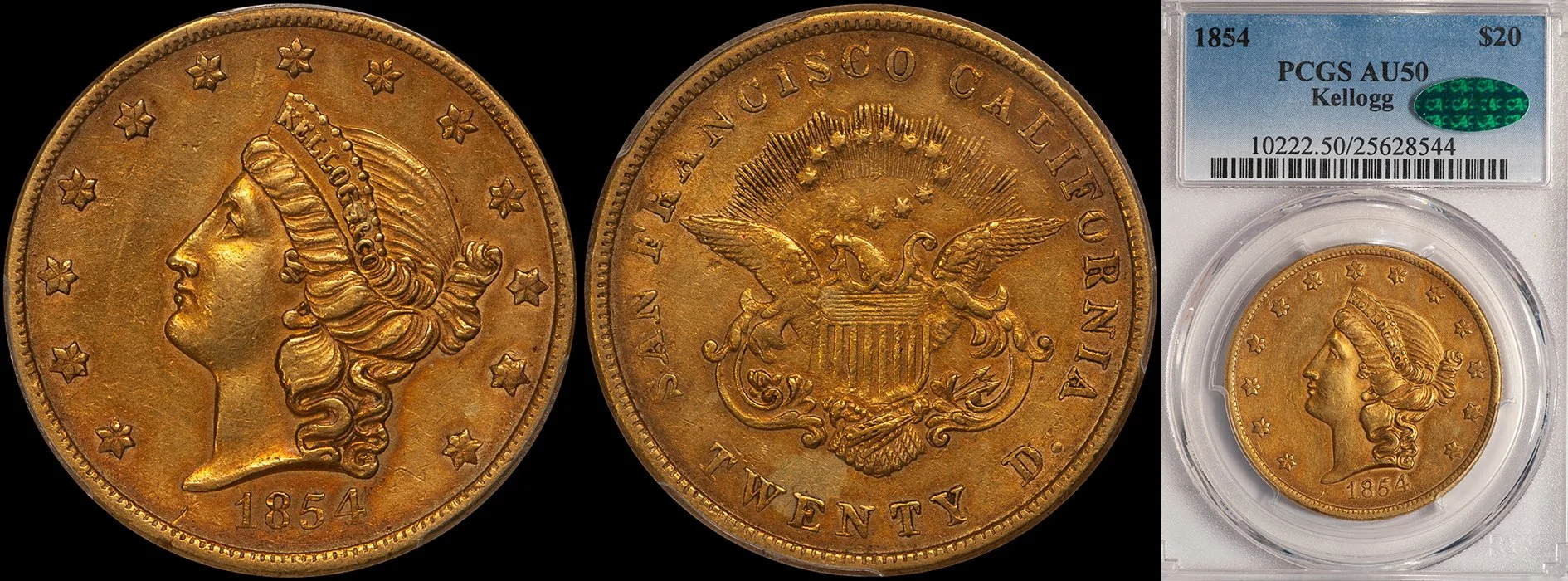 ON HOLD - $20.00 - 1854 Kellogg PCGS AU50 CAC