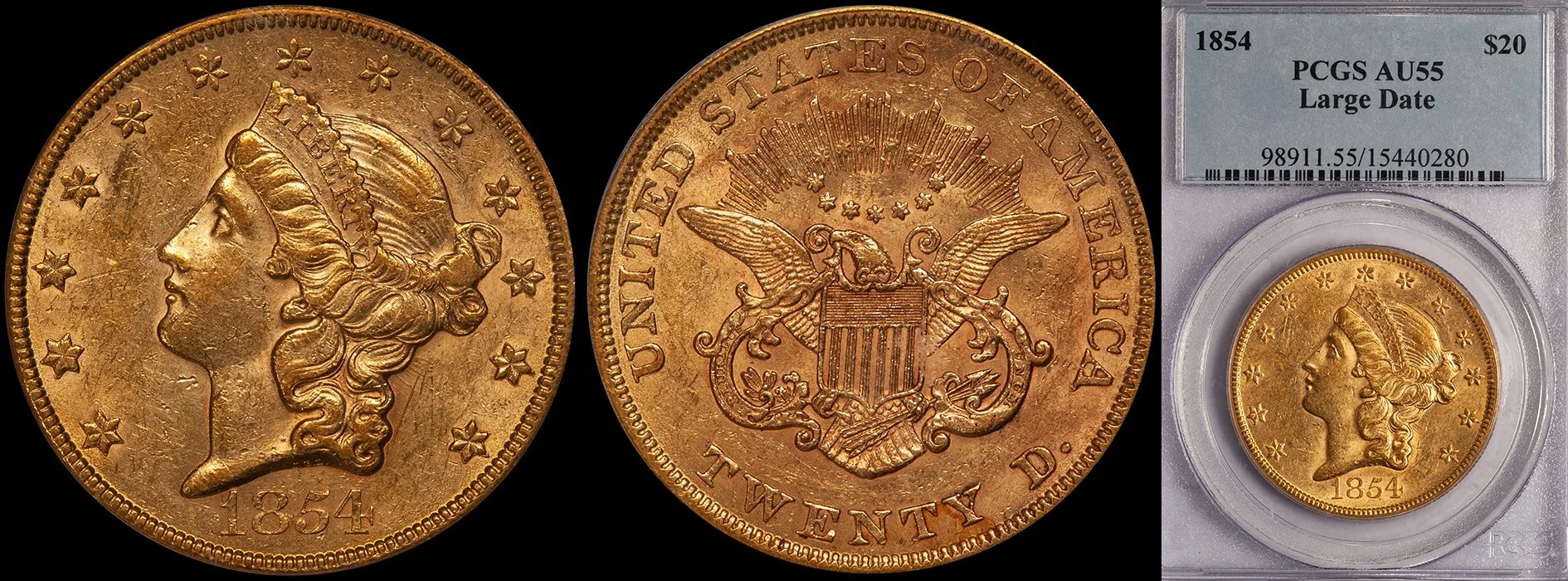 ON HOLD - $20.00 - 1854 Large Date PCGS AU55
