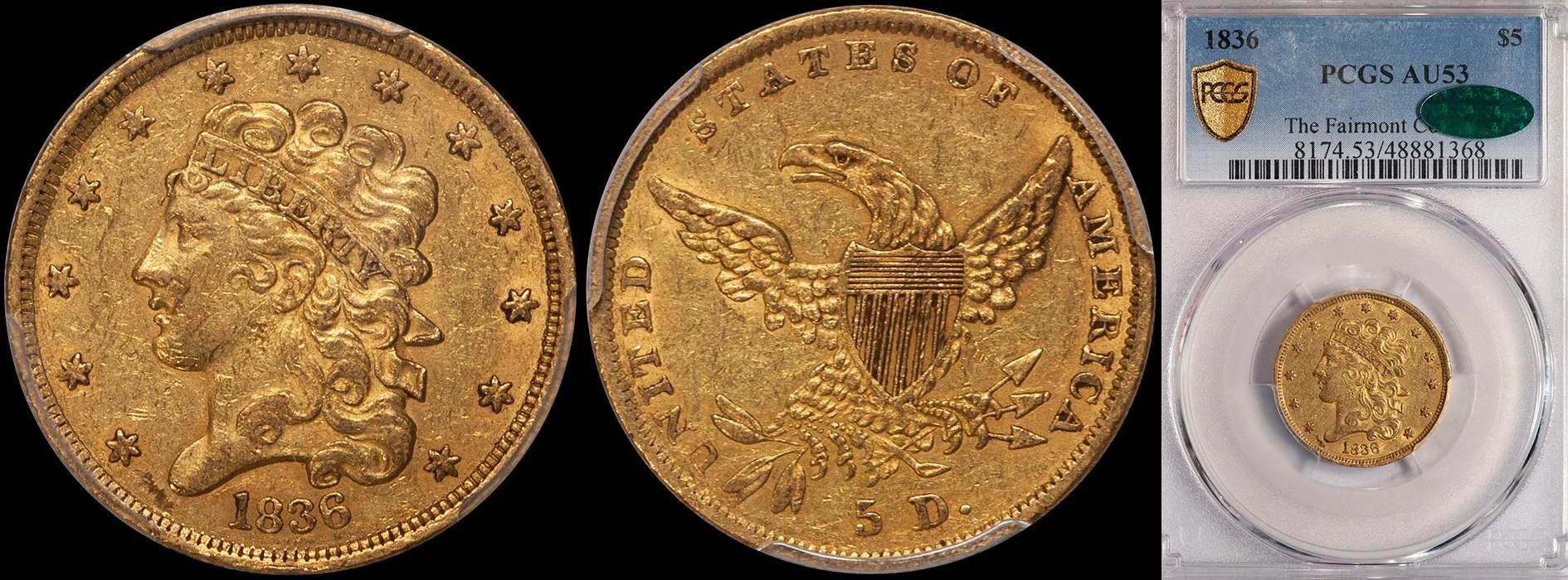 Half Eagle. 1836 $5 gold coin. PCGS AU53 CAC.
