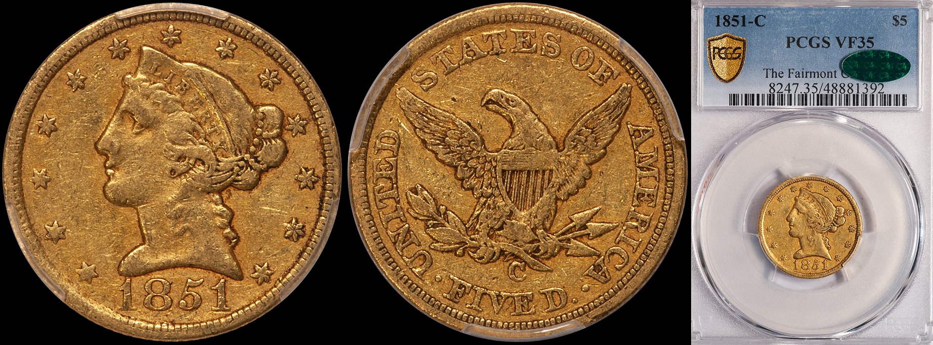 Half Eagle. 1851-C Charlotte $5 gold coin. PCGS VF35 CAC. Ex Fairmont.