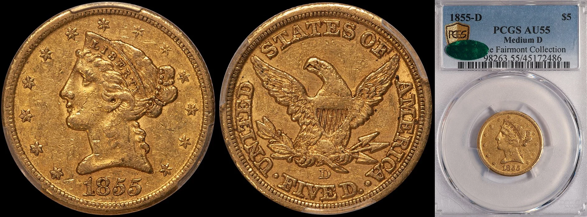 Half Eagle. 1855-D Dahlonega $5 gold coin. Medium D. PCGS AU55 CAC.