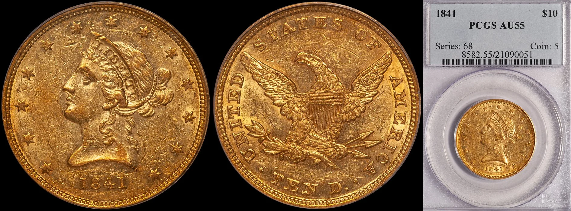 JUST ADDED - $10.00 - 1841 PCGS AU55