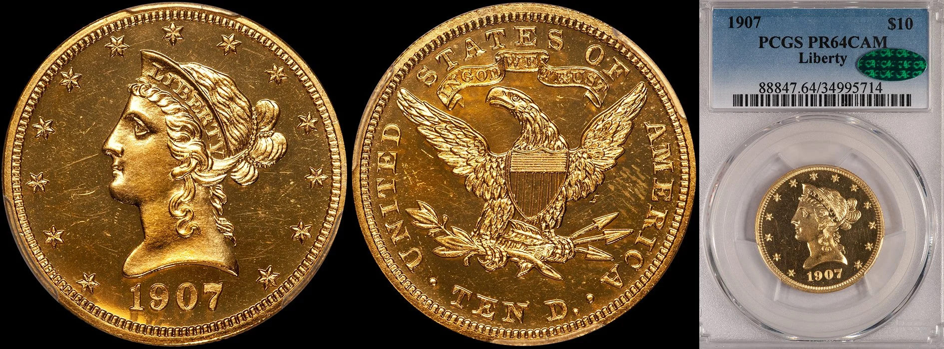 Eagle. 1907 Liberty $10 gold coin. PCGS PR64CAM CAC.