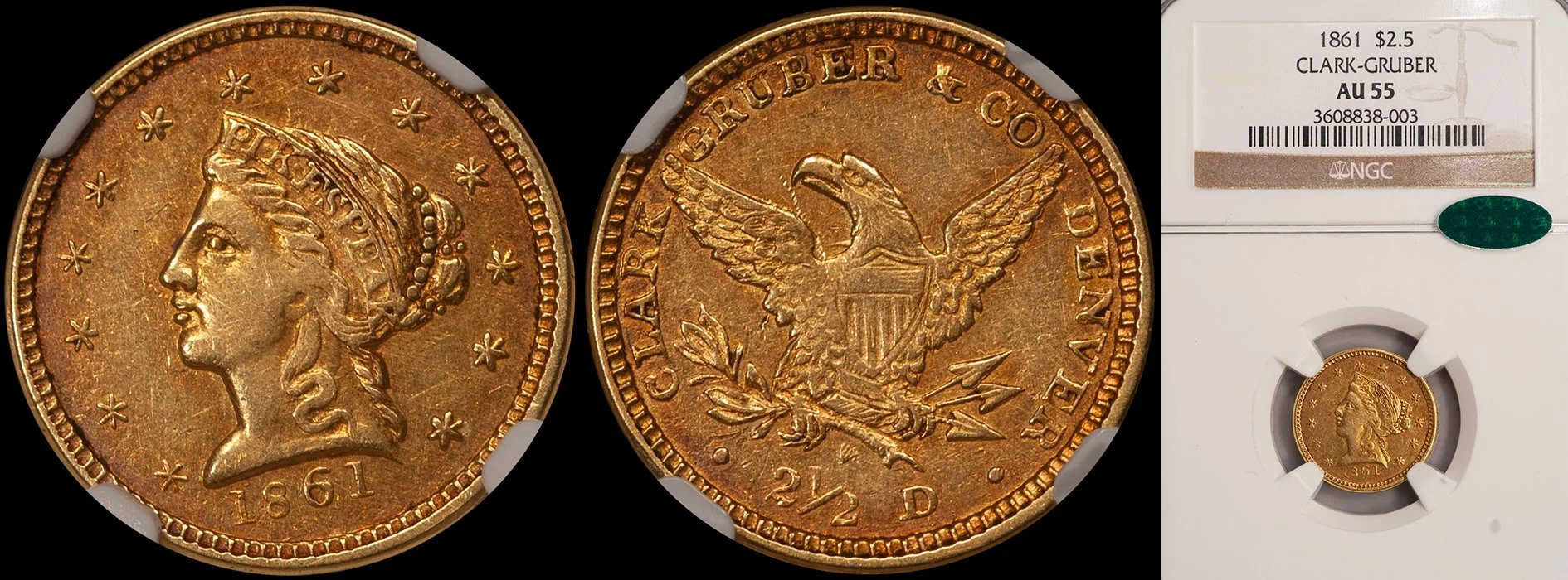 ON HOLD - $2.50 - 1861 Clark Gruber NGC AU55 CAC