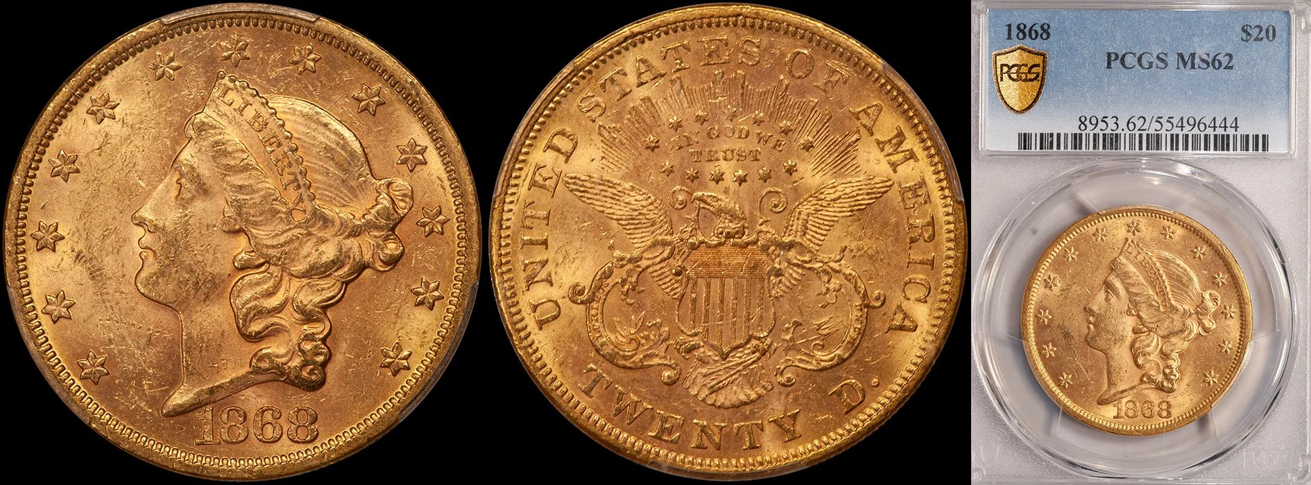 JUST ADDED - $20.00 - 1868 PCGS MS62