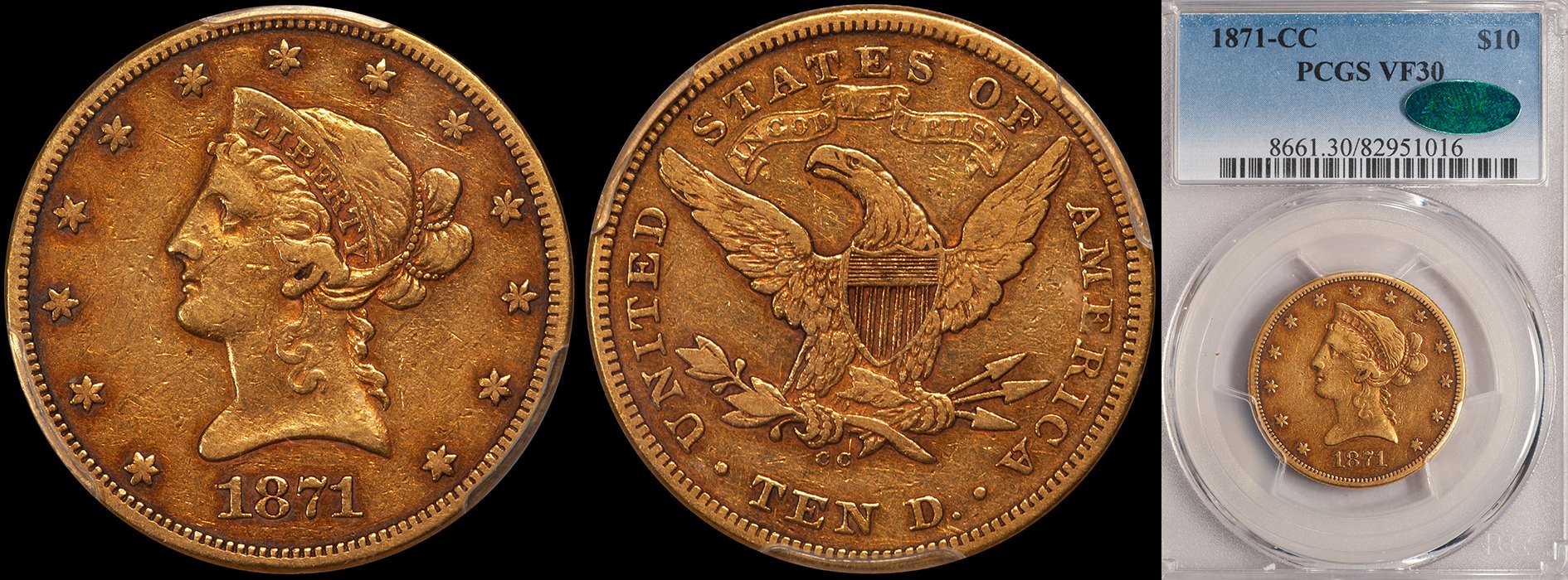 Eagle. 1871-CC Carson City $10 gold coin. PCGS VF30 CAC.