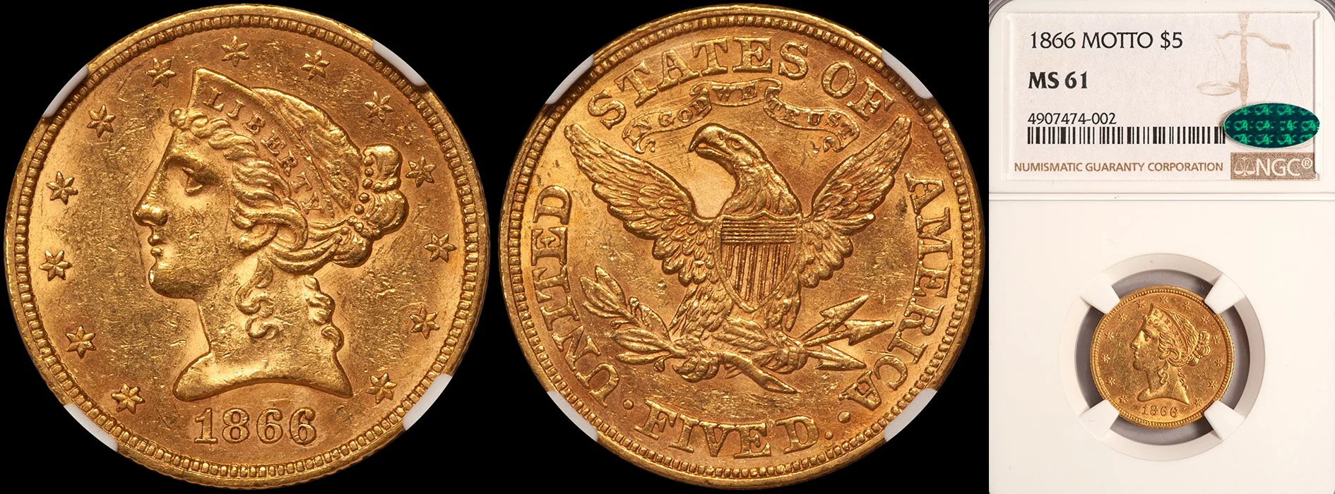 Half Eagle. 1866 motto $5 gold coin. NGC MS61 CAC.