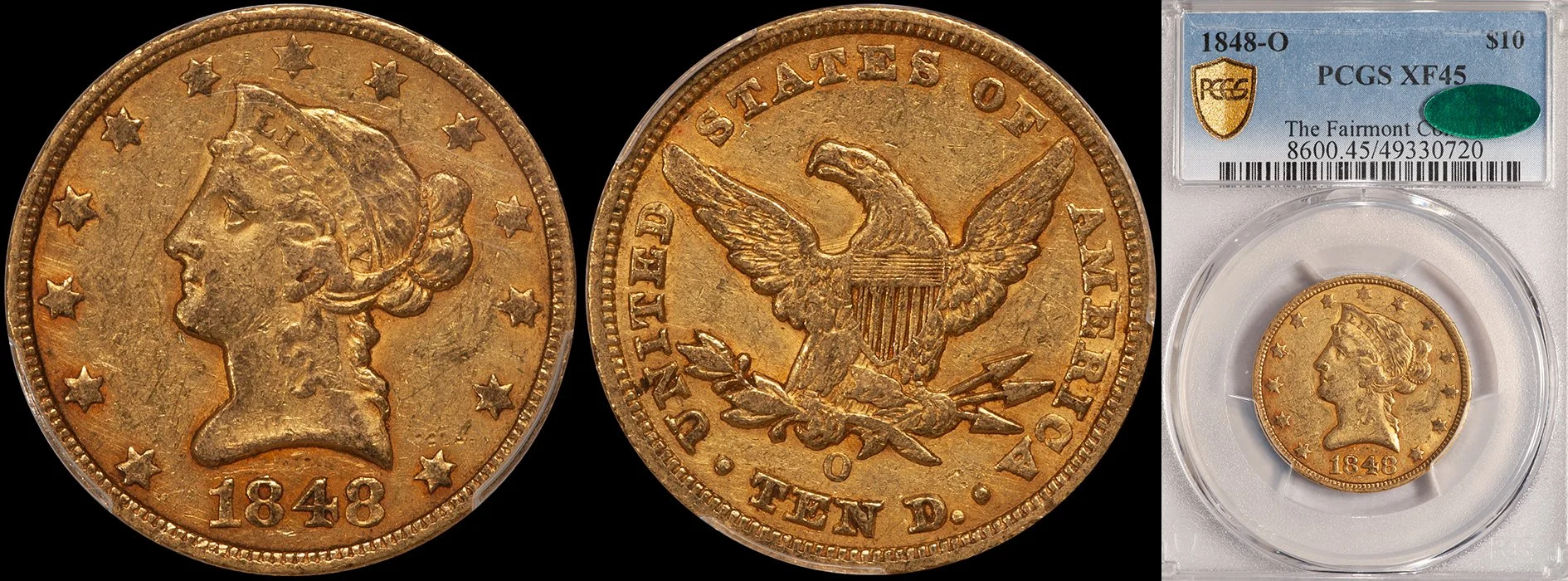 Eagle. 1848-O New Orleans $10 gold coin. PCGS EF45 CAC.