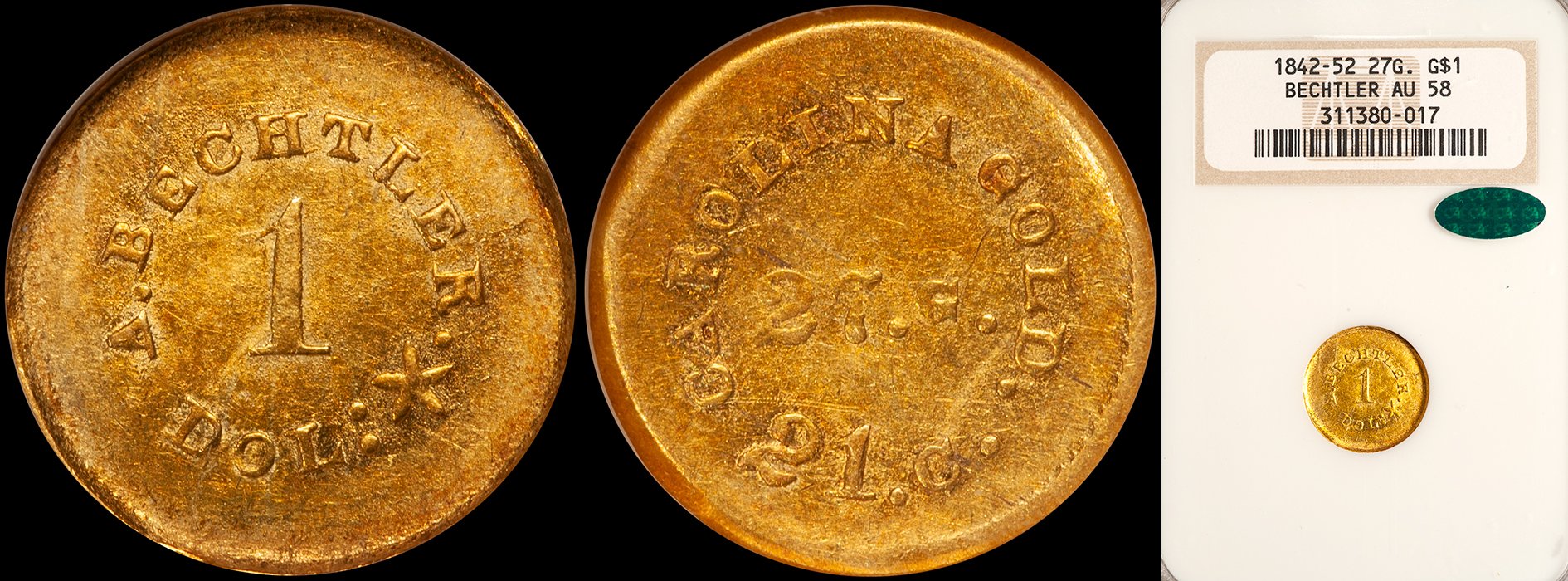 ON HOLD - $1.00 - A. Bechtler, 27 G, 21 C, NGC AU58 CAC
