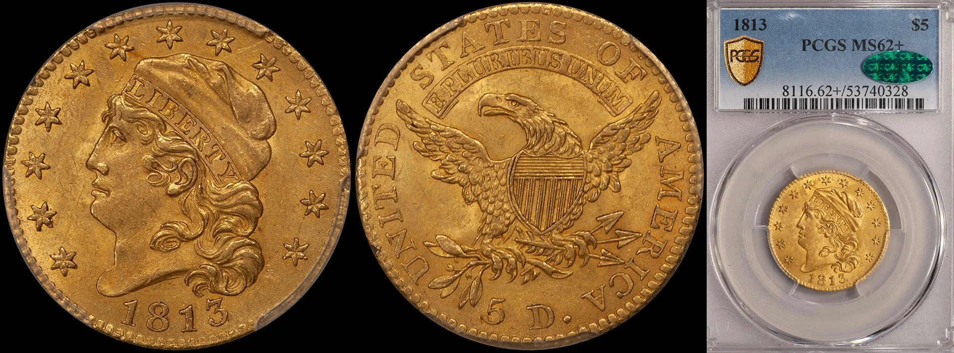 JUST ADDED - $5.00 - 1813 PCGS MS62+ CAC
