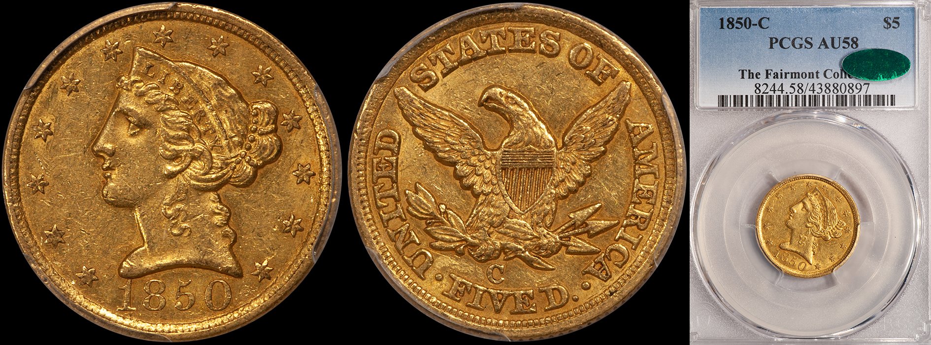 JUST ADDED - $5.00 - 1850-C PCGS AU58 CAC