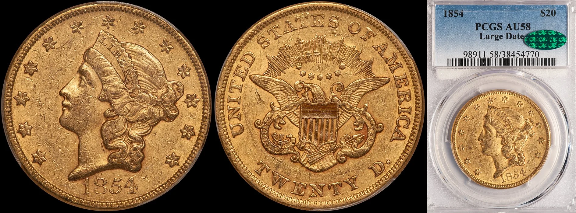 1854 Large Date $20 gold coin graded PCGS AU58 CAC (Copy)