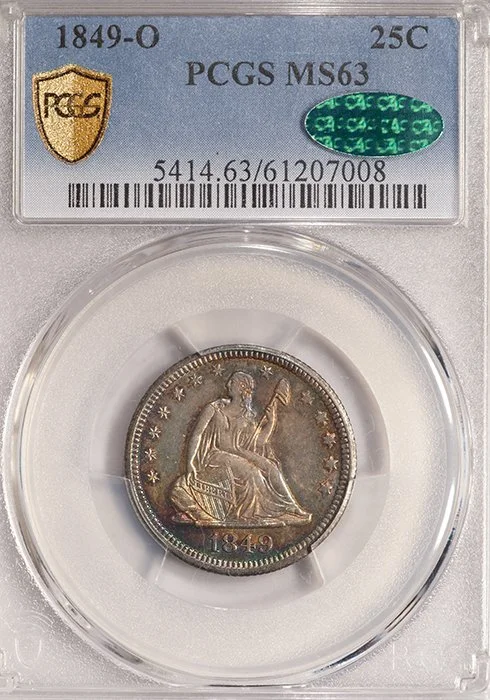 Quarter. 1849-O New Orleans silver 25c. PCGS MS63 CAC. Toned.