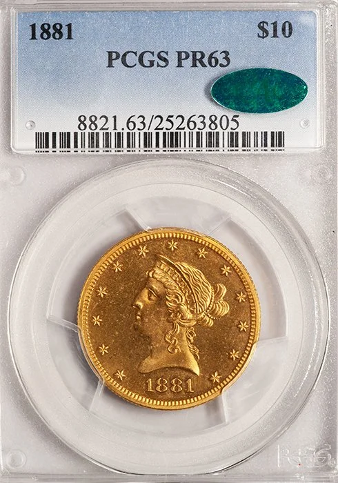 Eagle. 1881 $10 gold coin. PCGS PR63 CAC.