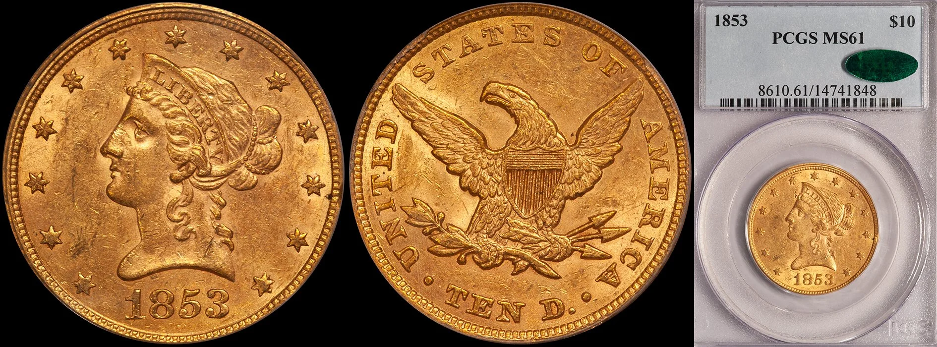 ON HOLD - $10.00 - 1853 PCGS MS61 CAC