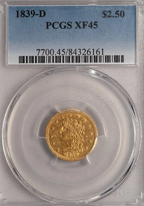 Quarter Eagle. 1839-D Dahlonega $2.50 gold coin. PCGS EF45.
