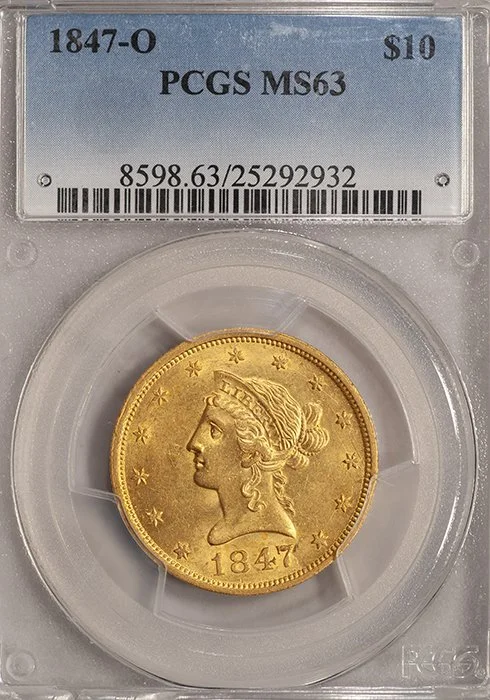 Eagle. 1847-O New Orleans $10 gold coin. PCGS MS63.