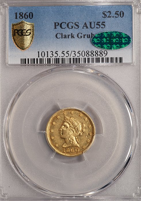 Quarter Eagle. 1860 Clark Gruber $2.50 gold coin. PCGS AU55 CAC.