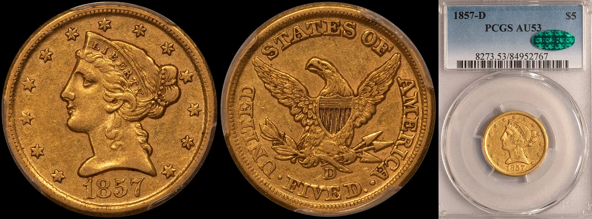JUST ADDED - $5.00 - 1857-D PCGS AU53 CAC