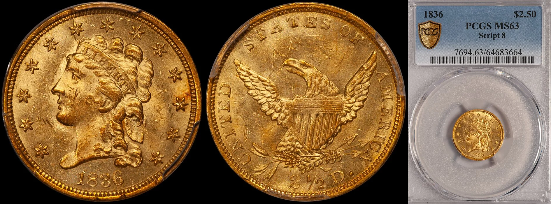 Quarter Eagle. 1836 Script 8 $2.50 gold coin. PCGS MS63.