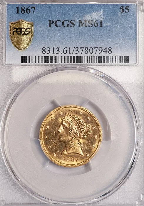 Half Eagle. 1867 $5 gold coin. PCGS MS61.