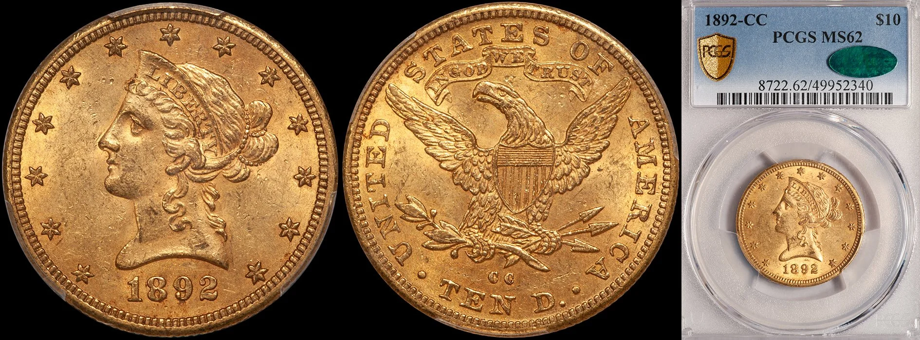 ON HOLD - $10.00 - 1892-CC PCGS MS62 CAC