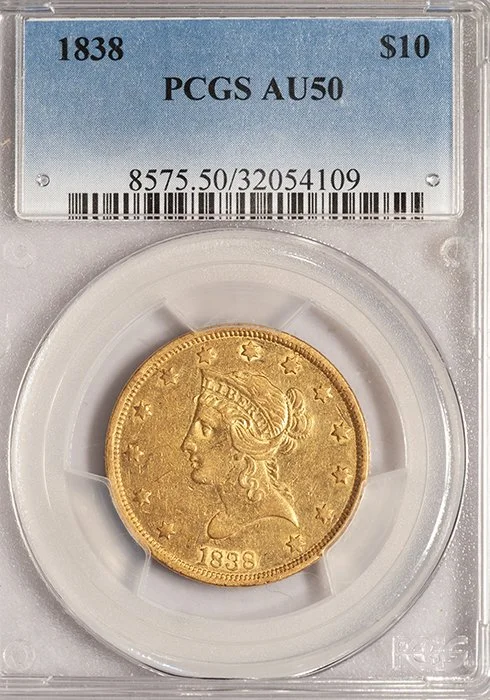 Eagle. 1838 $10 gold coin. PCGS AU50.