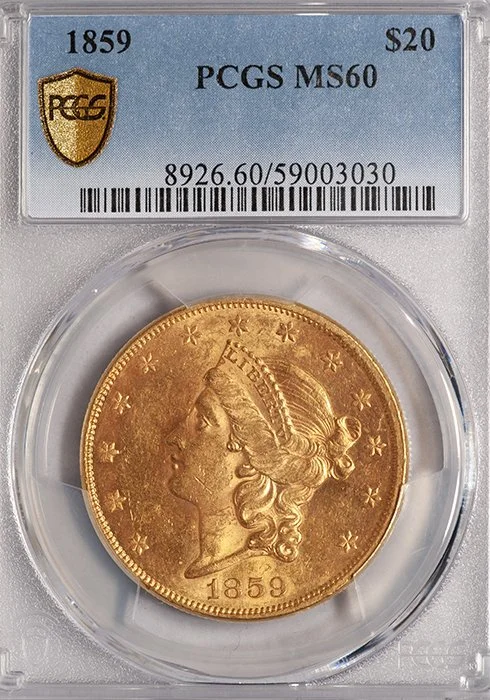 Double Eagle. 1859 $20 gold coin. PCGS MS60.