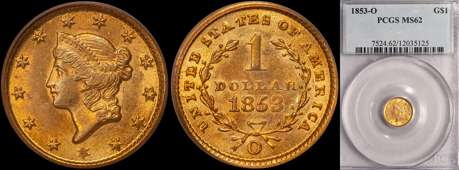 JUST ADDED - $1.00 - 1853-O PCGS MS62