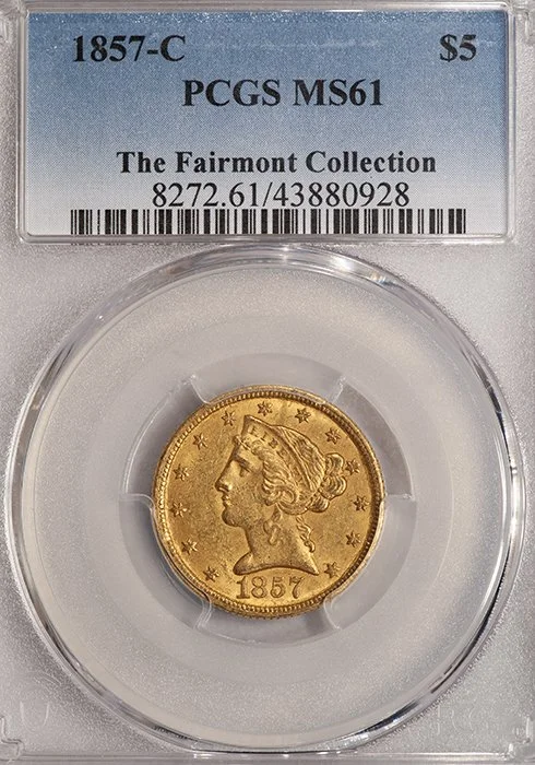alf Eagle. 1857-C Charlotte $5 gold coin. PCGS MS61, ex Fairmont.