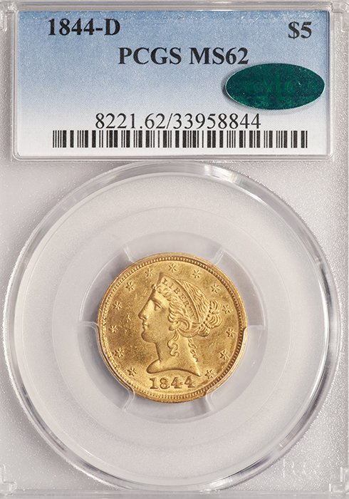 Half Eagle. 1844-D Dahlonega $5 gold coin. PCGS MS62 CAC.