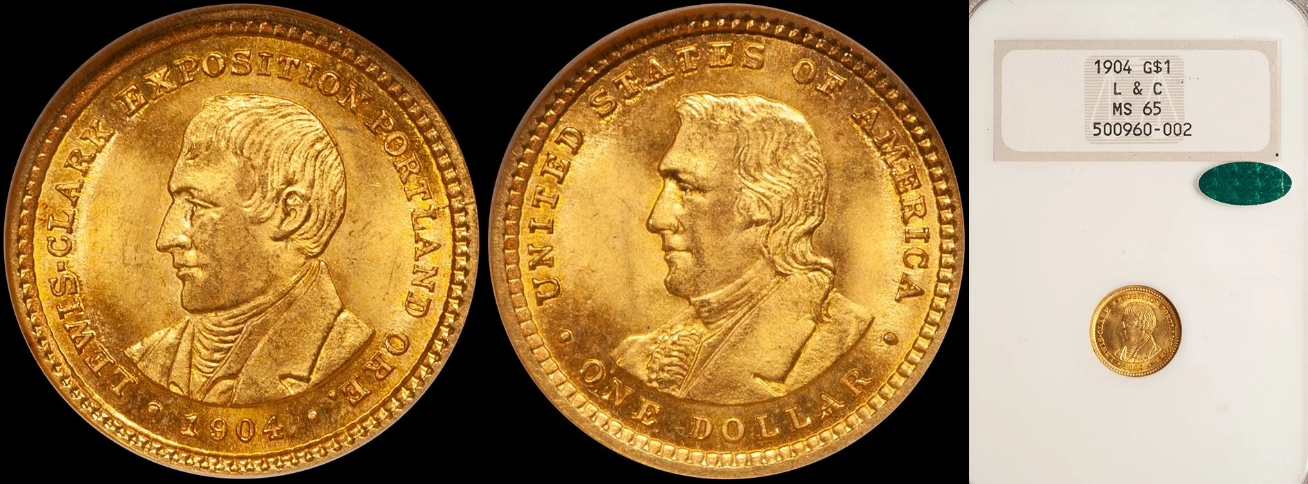 ON HOLD - $1.00 - 1904 Lewis & Clark NGC MS65 CAC