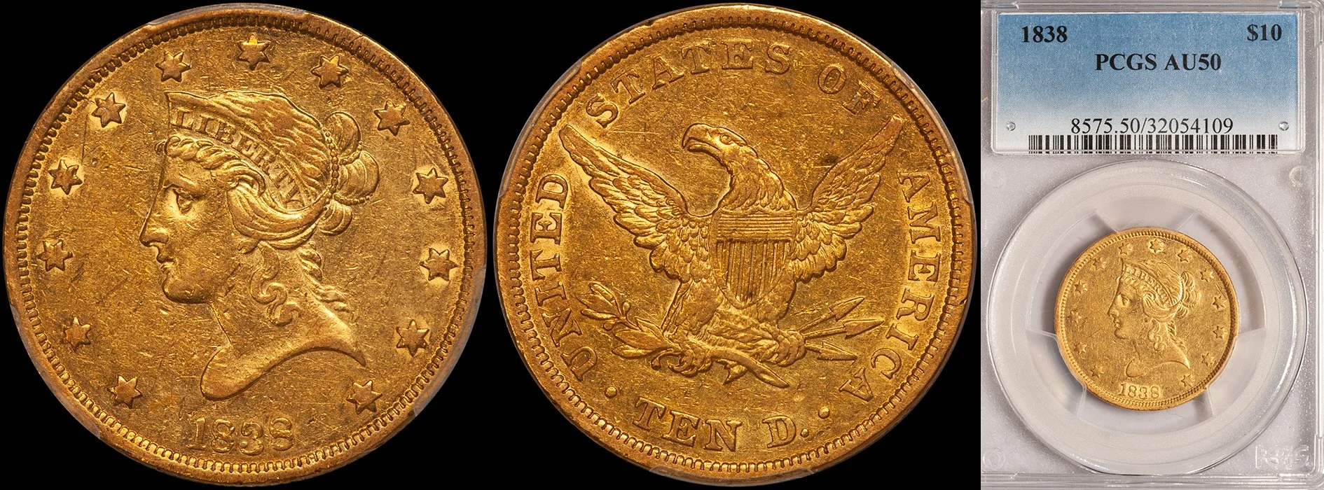 ON HOLD - $10.00 - 1838 PCGS AU50