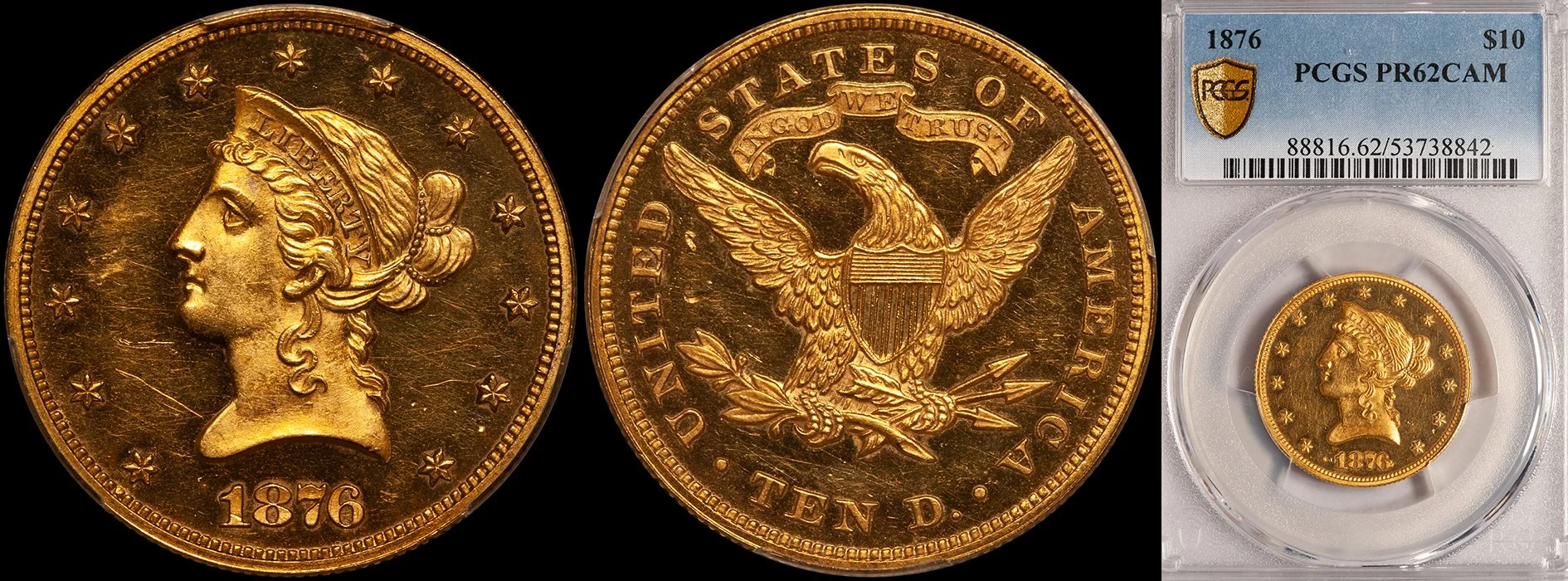 JUST ADDED - $10.00 - 1876 PCGS PR62CAM