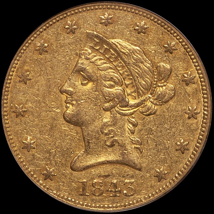 Eagle. 1843 $10 gold coin. PCGS EF45 CAC. Old Green Holder.