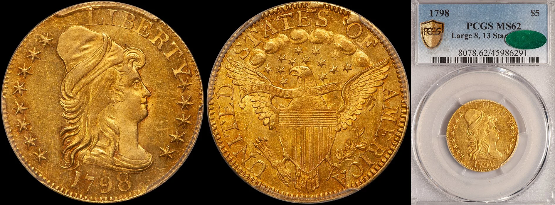 ON HOLD - $5.00 - 1798 Large 8, 13 Stars, PCGS MS62 CAC