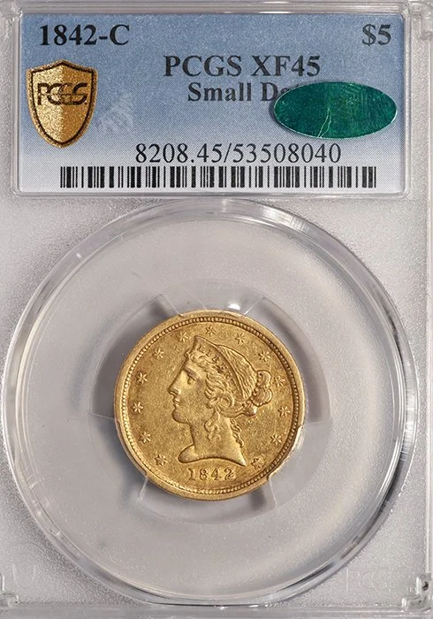 Half Eagle. 1842-C Charlotte $5.00 gold coin. PCGS EF45 CAC.