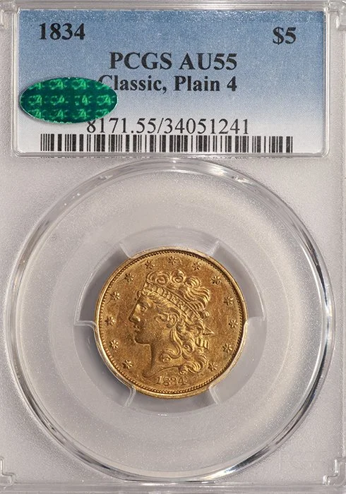 Half Eagle. 1834 Classic, Plain 4, $5 gold coin. PCGS AU55 CAC.