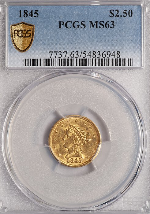 Quarter Eagle. 1845 $2.50 gold coin. PCGS MS63.