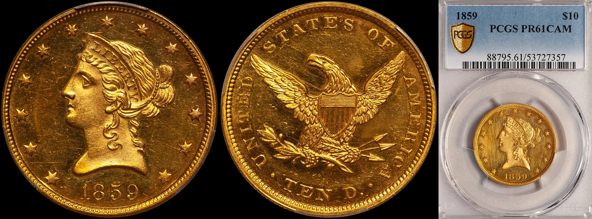 JUST ADDED - $10.00 - 1859 PCGS PR61CAM