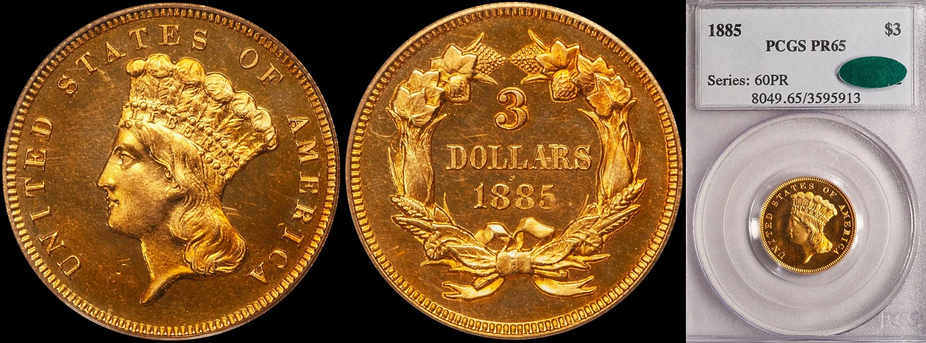 JUST ADDED - $3.00 - 1885 PCGS PR65 CAC