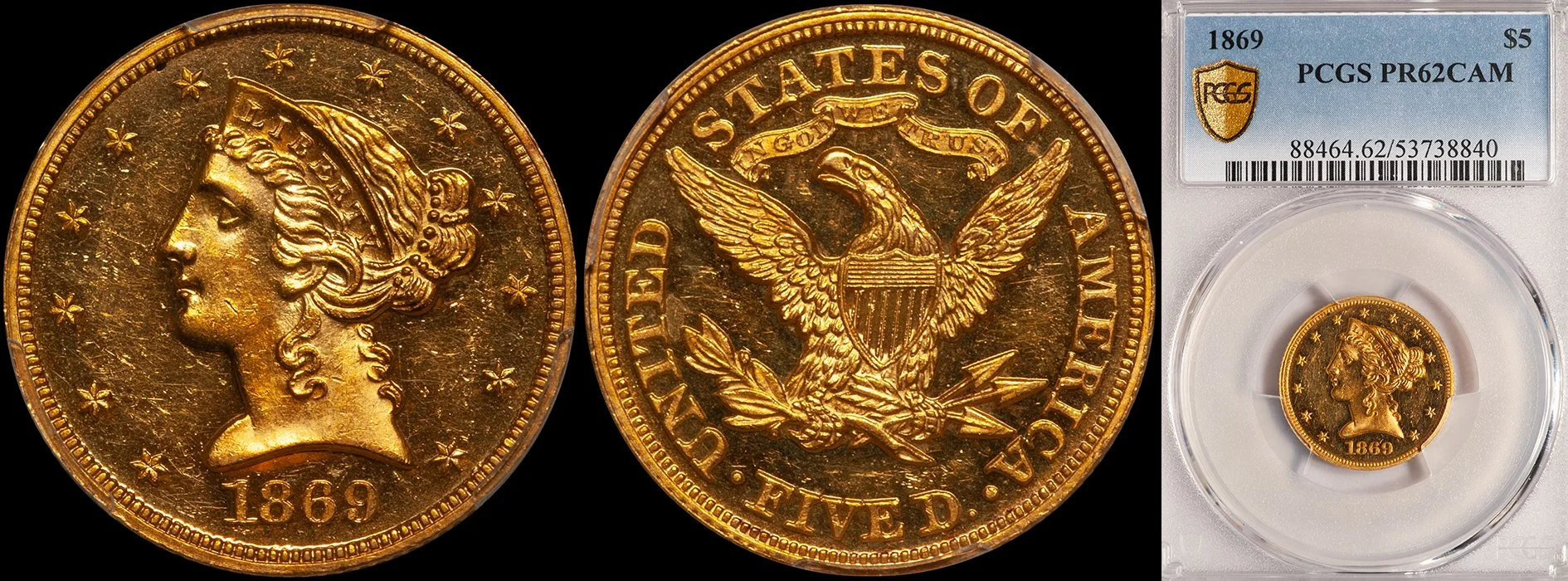 JUST ADDED - $5.00 - 1869 PCGS PR62CAM
